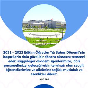 2021-2022 Eğitim Öğretim Yılı Bahar Dönemi Mesajı