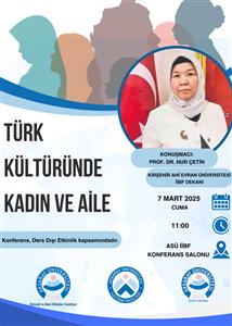 Konferans: Türk Kültüründe Kadın ve Aile