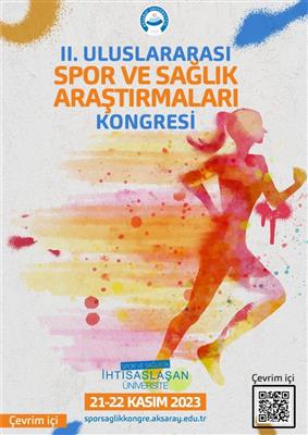 II. Uluslararası Spor ve Sağlık Araştırmaları Kongresi